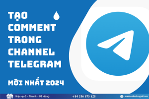 Tạo Comment Trong Channel Telegram Mới Nhất 2024