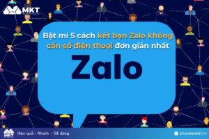 Cách kết bạn zalo không cần số điện thoại