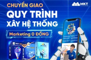 Chuyển giao quy trình Marketing 0 đồng