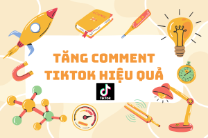 Tăng Comment TikTok hiệu quả với MKT TikPro: Bí quyết chinh phục cộng đồng