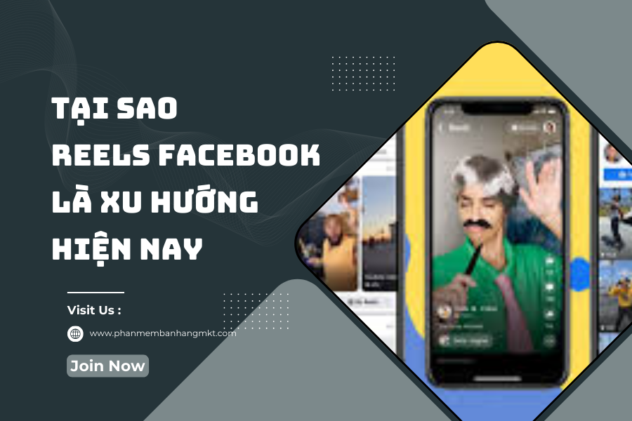 Tại Sao Reels Facebook Là Xu Hướng Hiện Nay