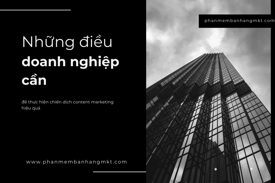 Những Điều Doanh Nghiệp Cần Content Marketing