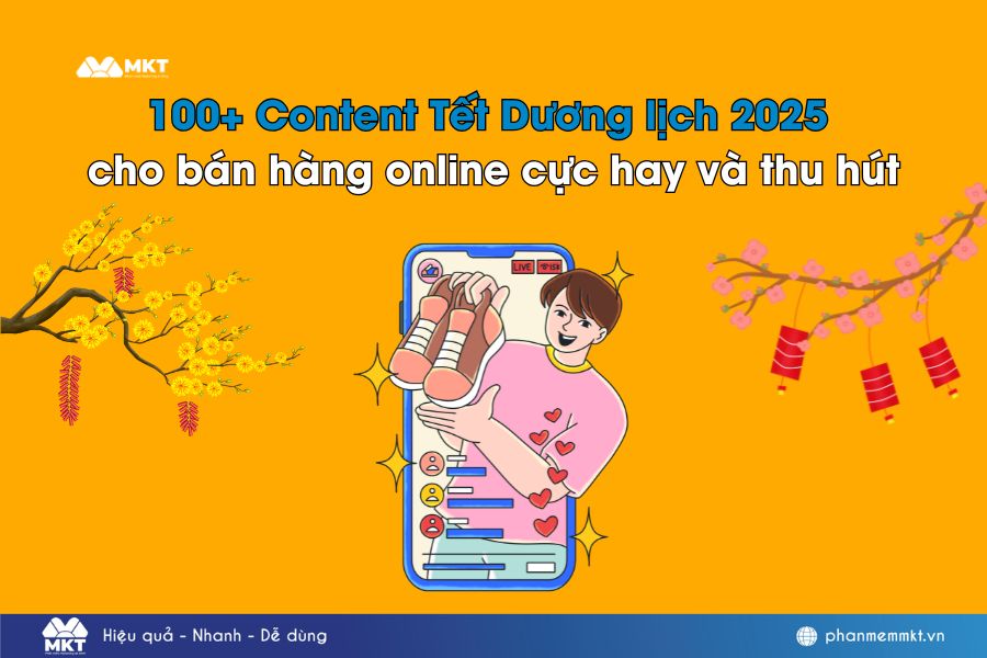 100+ Content Tết Dương lịch 2025 cho bán hàng online cực hay và thu hút