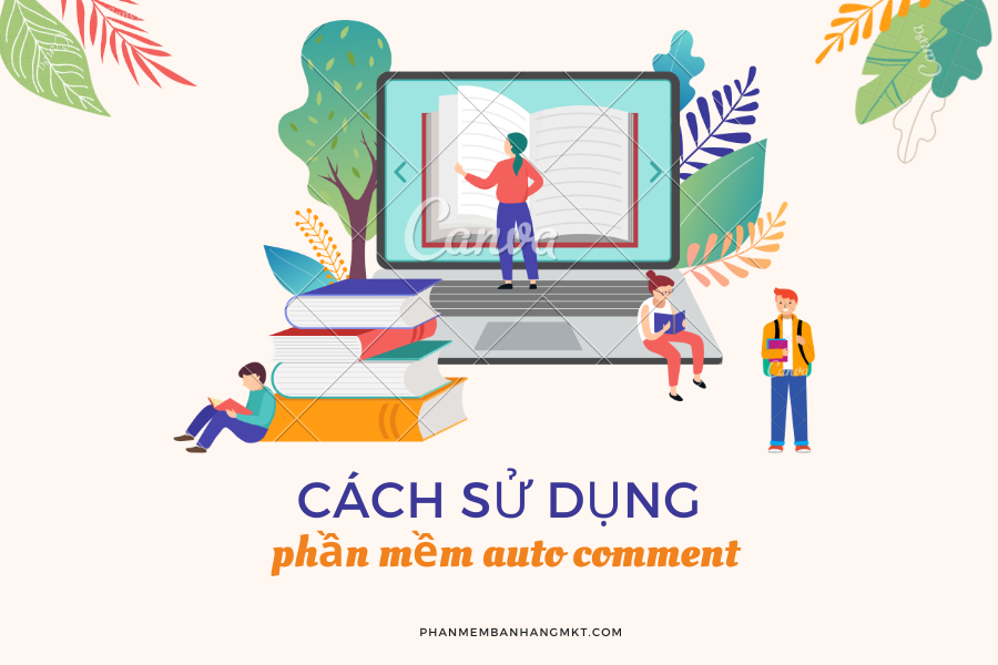 Các Sử Dụng Phần Mềm Auto Comment Facebook