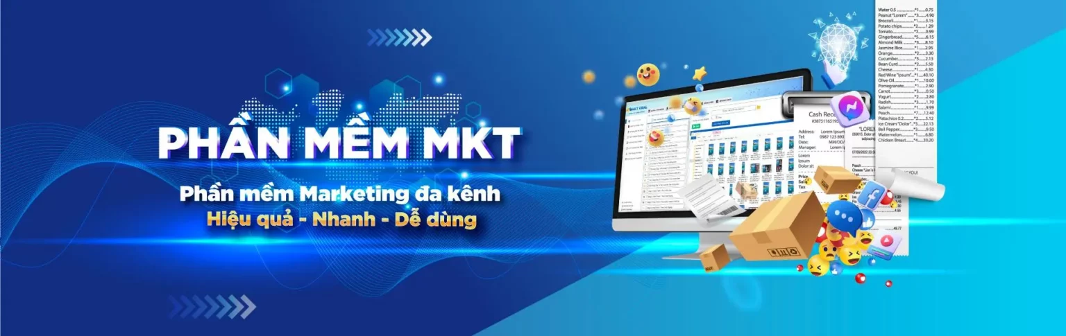 Phần mềm MKT - Hiệu Quả - Nhanh - Dễ Dùng