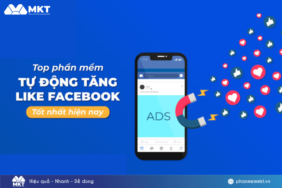 phần mềm tăng like Facebook uy tín nhất hiện nay