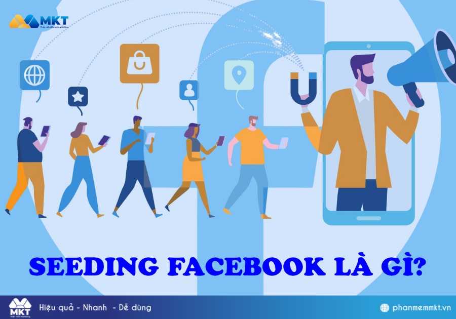 cách seeding facebook hiệu quả
