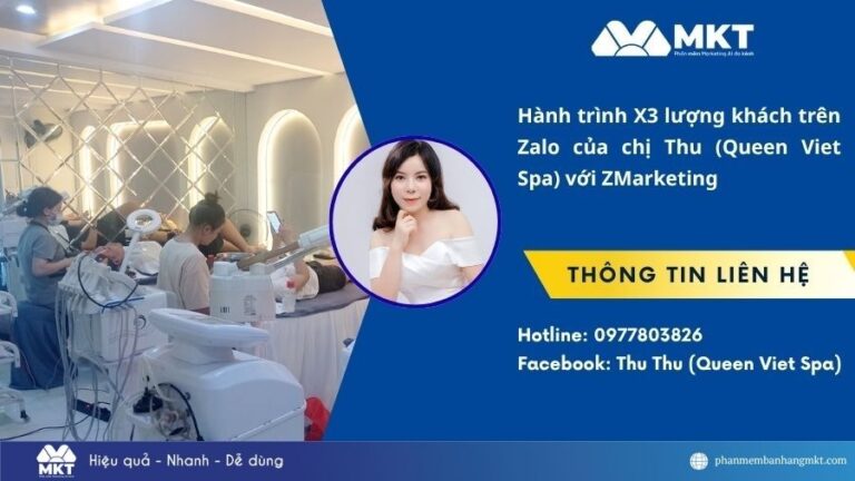 Queen Viet Spa X3 lượng khách nhờ tối ưu tìm khách hàng trên Zalo cùng ZMarketing